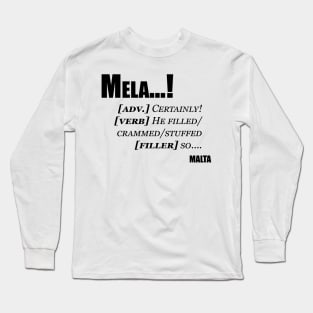 What does it mean? (black version) Long Sleeve T-Shirt